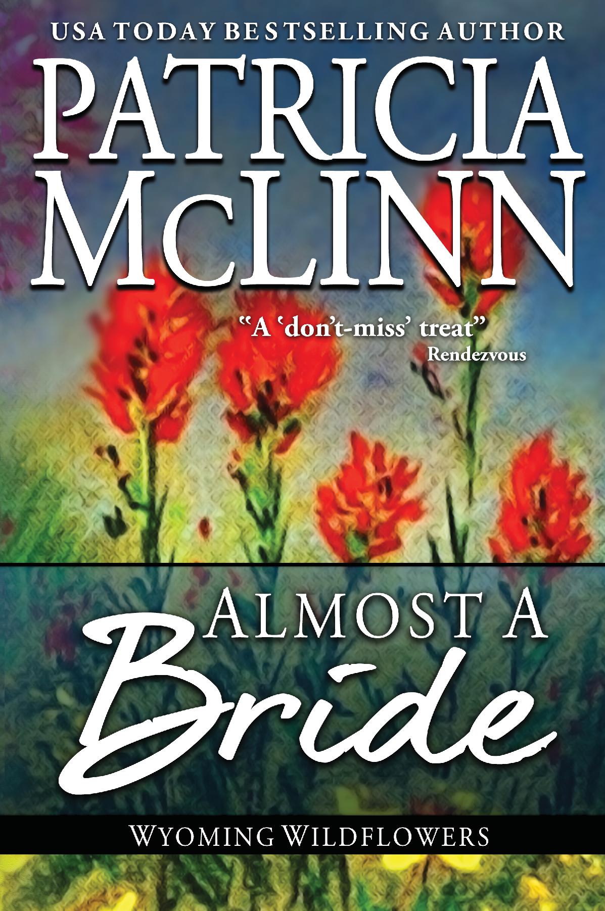 Almost a Bride - Patricia McLinn