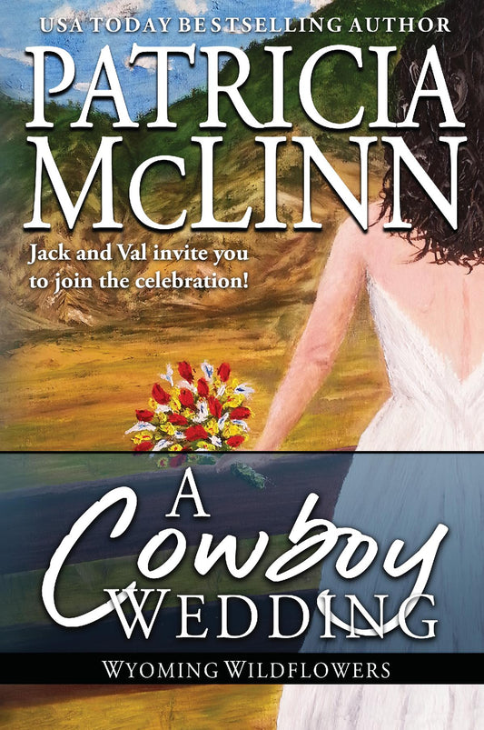 A Cowboy Wedding - Patricia McLinn