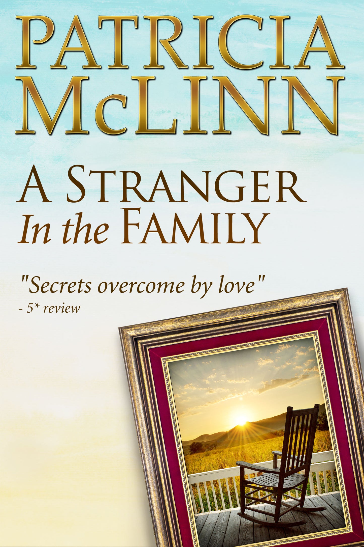 A Stranger in the Family - Patricia McLinn