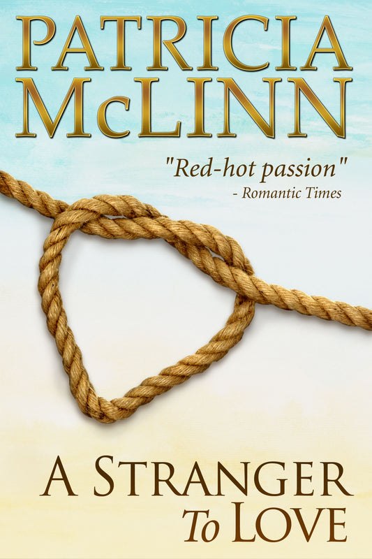 A Stranger to Love - Patricia McLinn