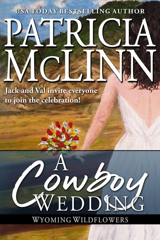 A Cowboy Wedding - Patricia McLinn