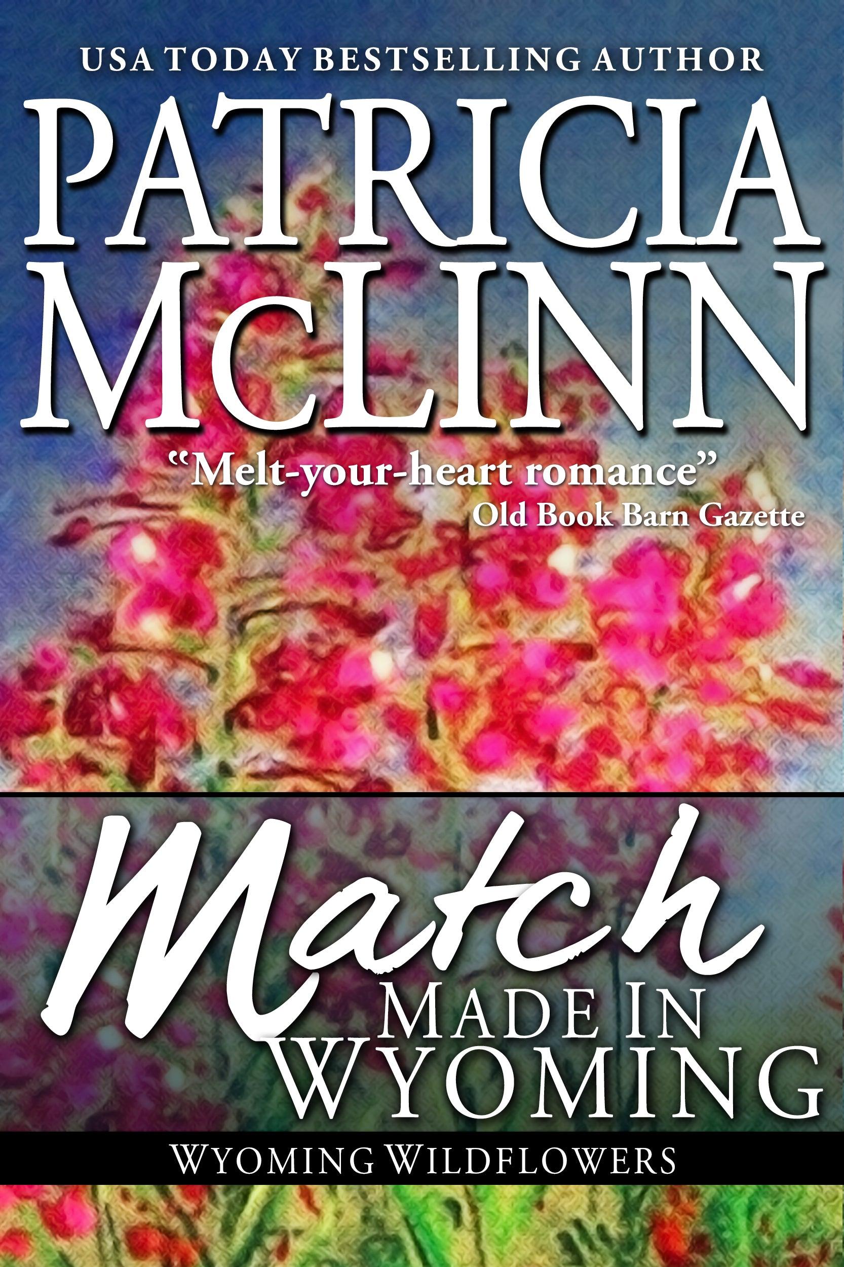 Match Made in Wyoming - Patricia McLinn
