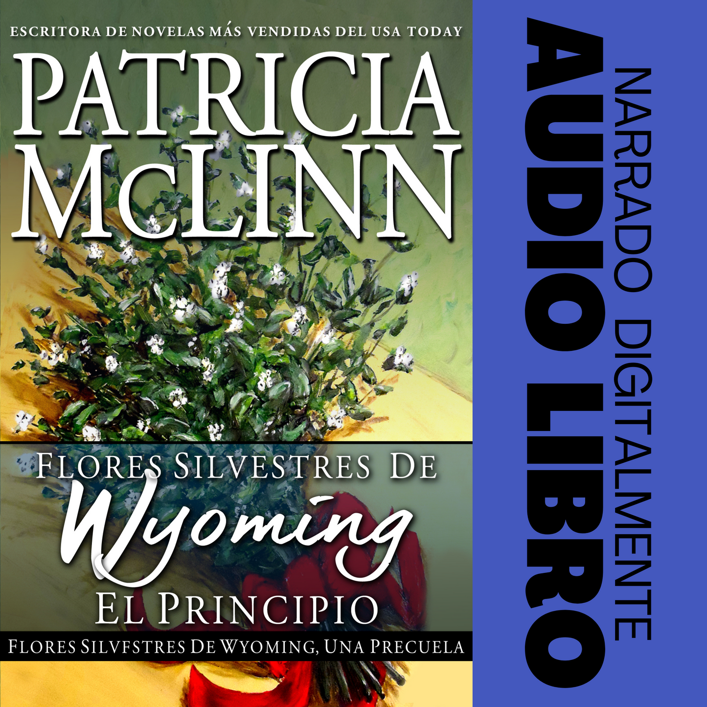 Flores silvestres de Wyoming: El principio Audiobook