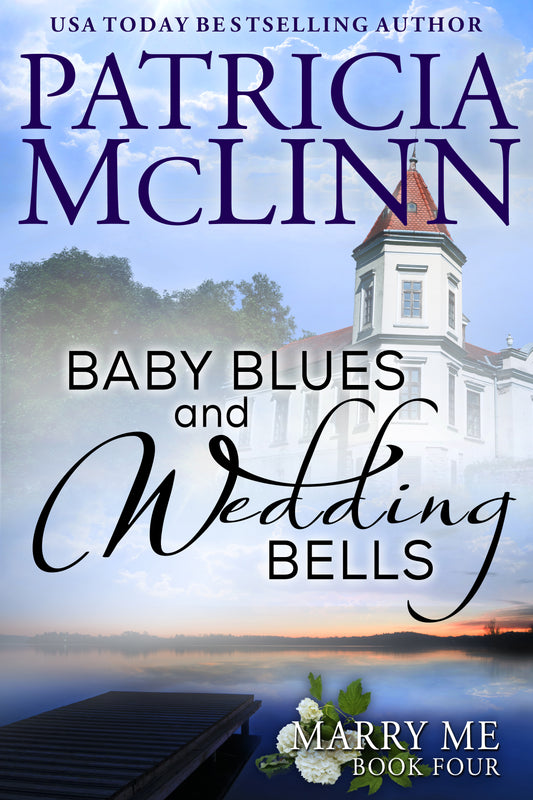 Baby Blues and Wedding Bells - Patricia McLinn