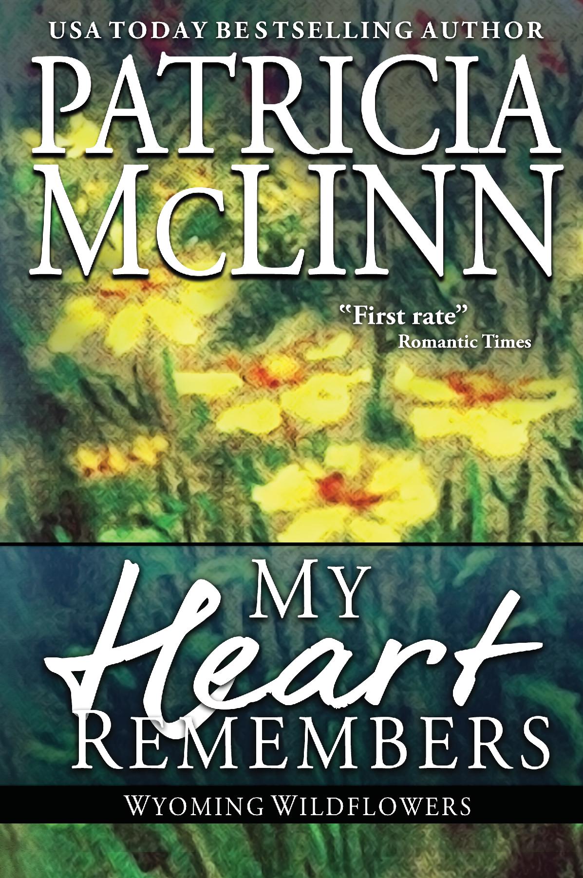 My Heart Remembers - Patricia McLinn