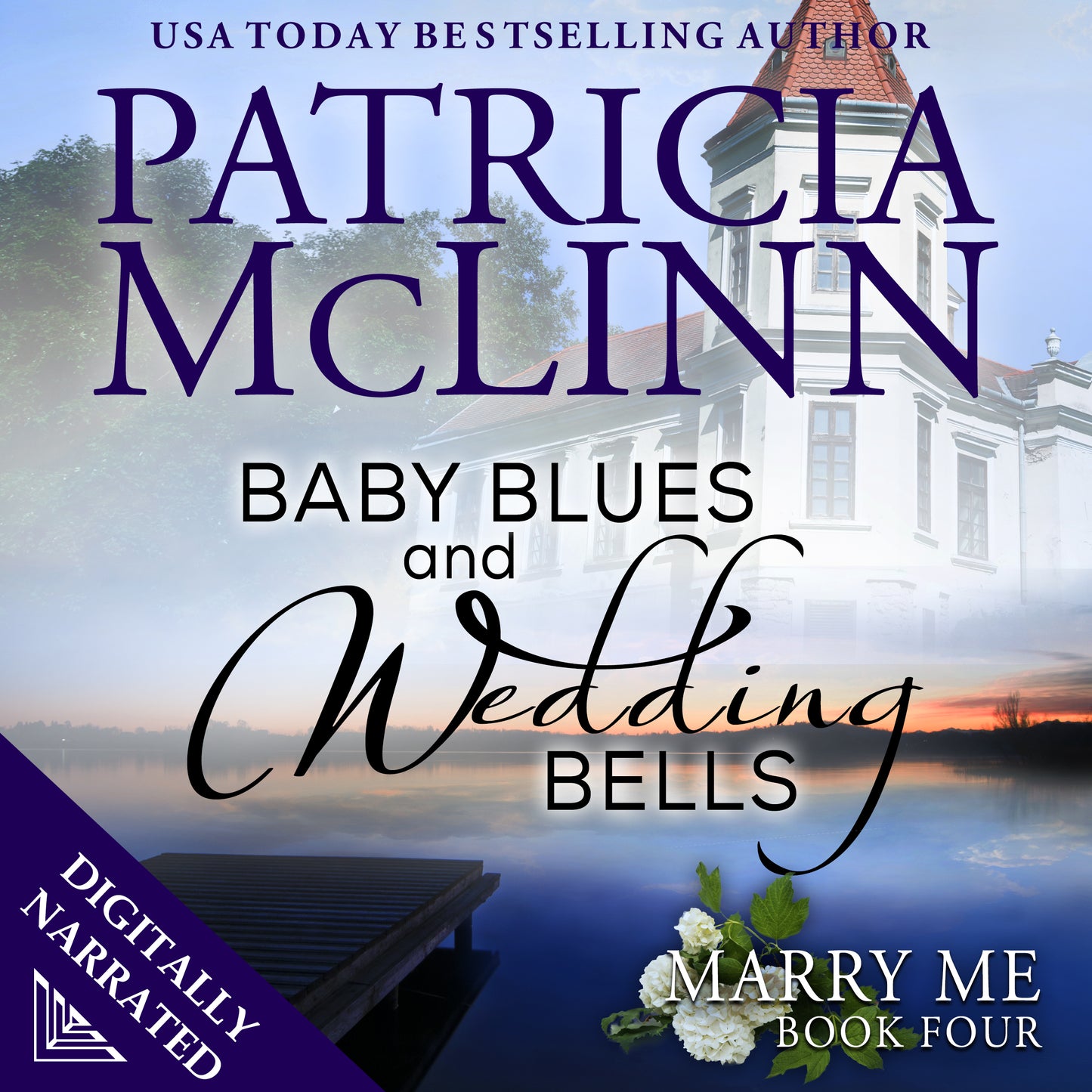 Baby Blues and Wedding Bells Audiobook - Patricia McLinn