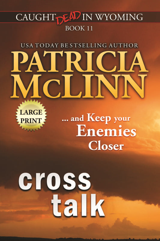 Cross Talk: Large Print - Patricia McLinn