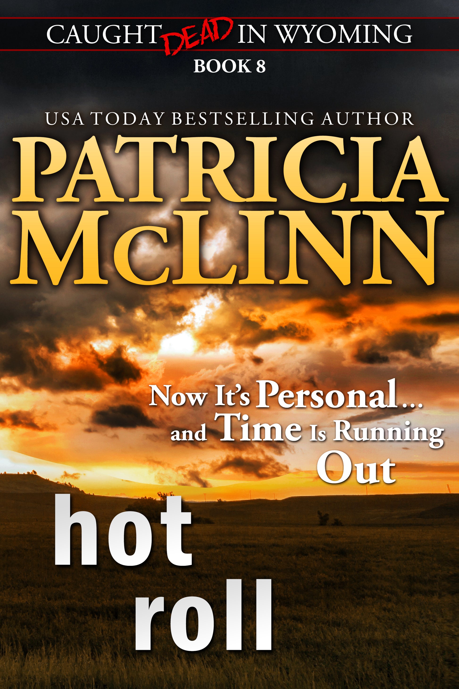 Hot Roll - Patricia McLinn