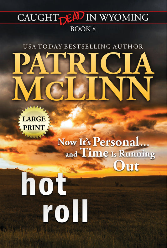 Hot Roll: Large Print - Patricia McLinn