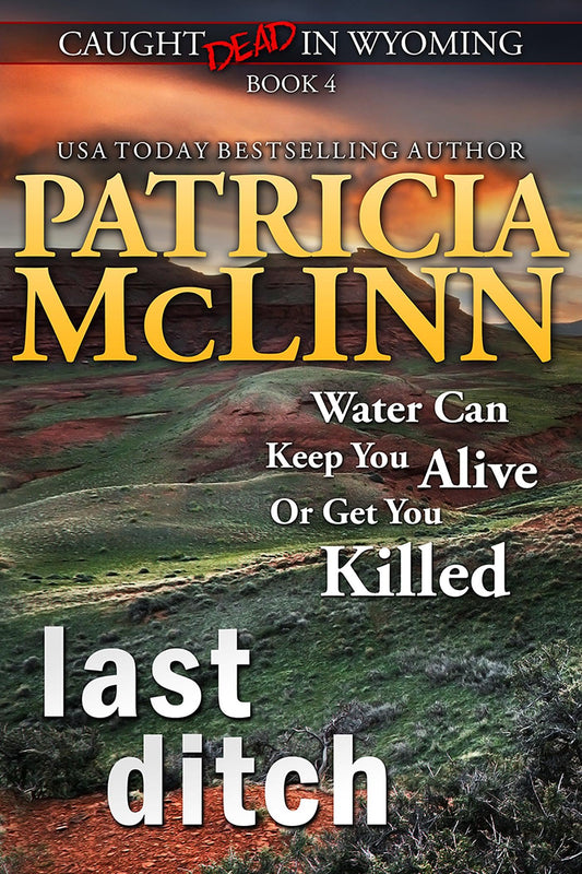 Last Ditch - Patricia McLinn