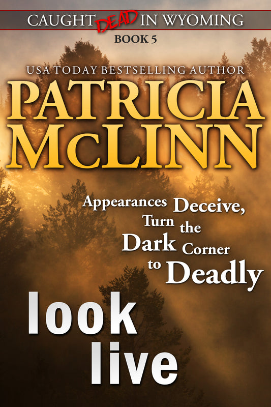 Look Live - Patricia McLinn