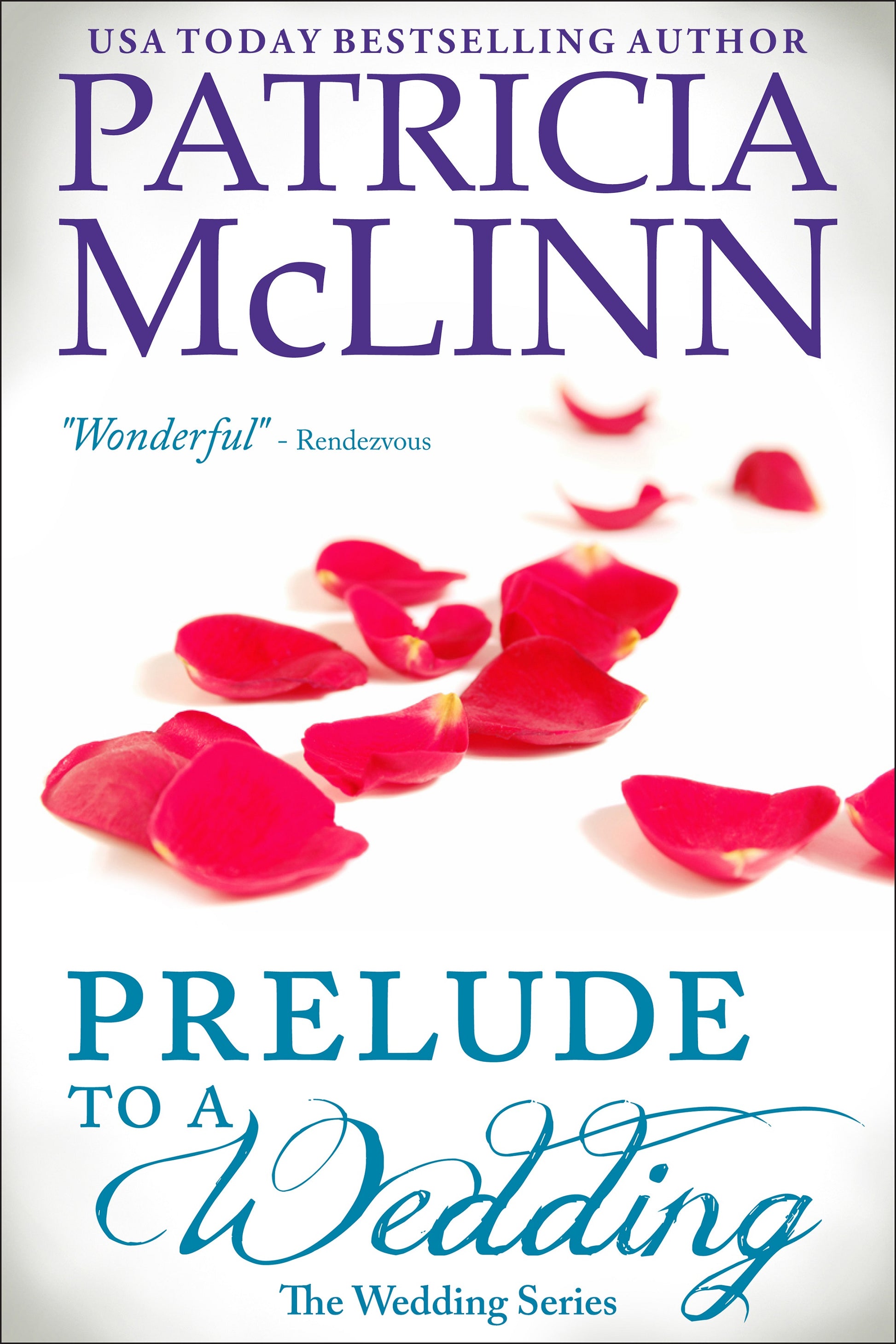 Prelude to a Wedding - Patricia McLinn