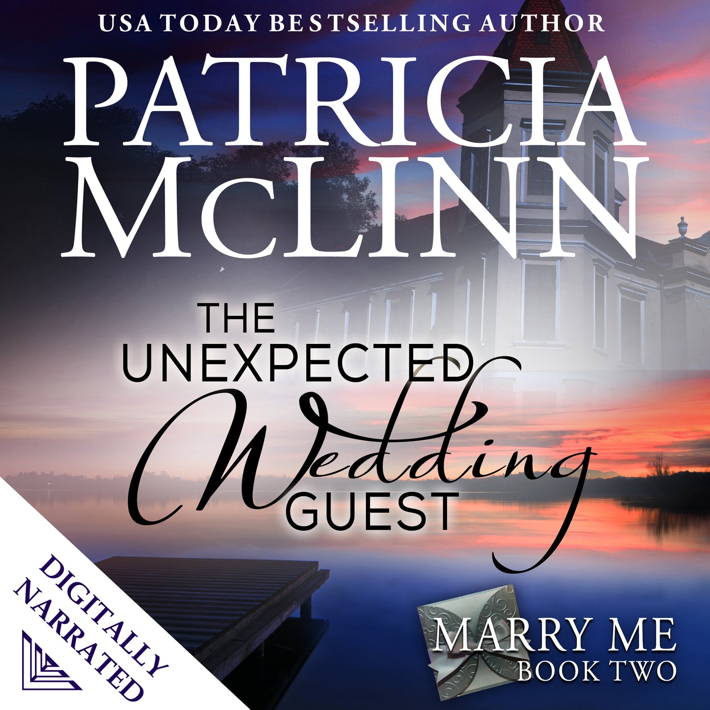 The Unexpected Wedding Guest Audiobook - Patricia McLinn