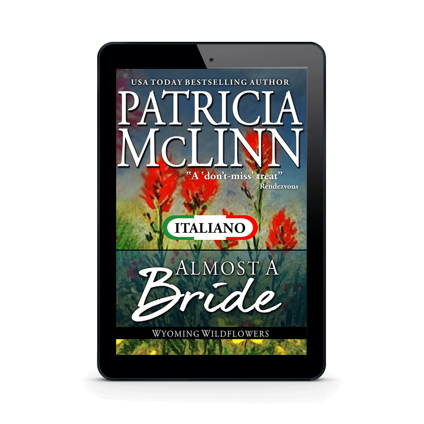 Quasi Sposa (I Fiori di Campo del Wyoming Libro 2) (ebook)