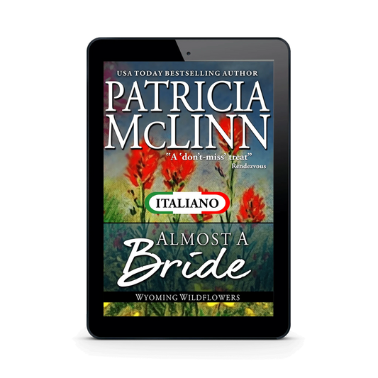 Quasi Sposa (I Fiori di Campo del Wyoming Libro 2) (ebook)